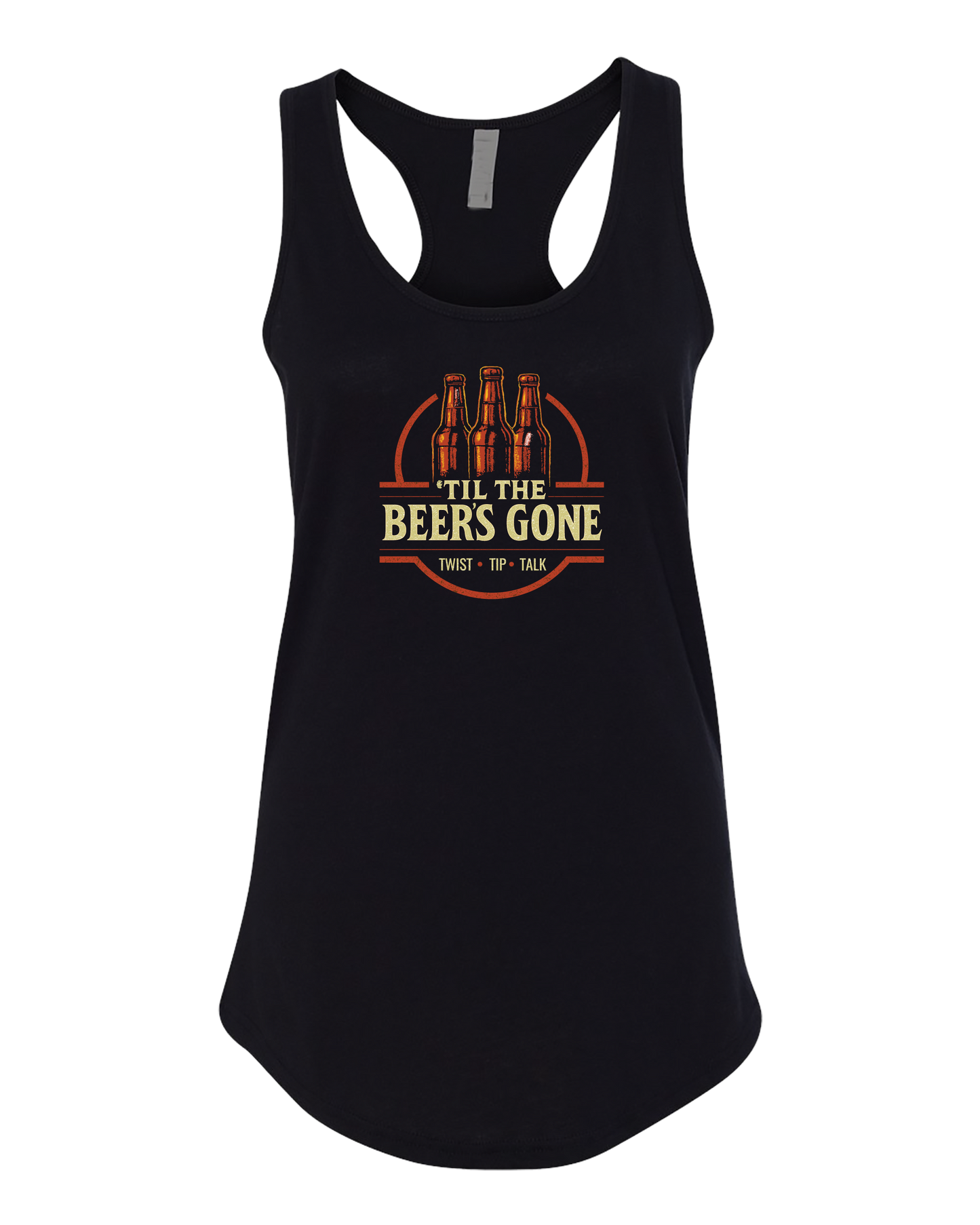 TTBG - 'Til The Beers Gone Ladies Tank